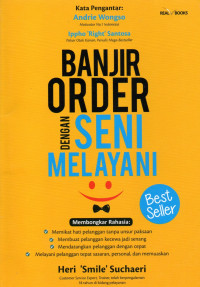 Image of Banjir Order Dengan Seni Melayani