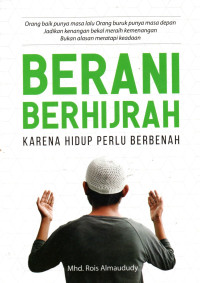 Image of Berani Berhijrah Karena Hidup Perlu Berbenah