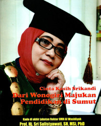 Image of Cinta Kasih Srikandi Dari Wonogiri Majukan Pendidikan Di Sumut