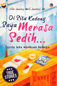Image of Di Situ Kadang Saya Merasa Sedih