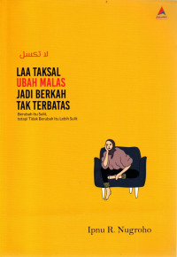 Image of Laa Taksal Ubah Malas Jadi Berkah Tak Terbatas
