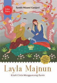 Image of LAYLA MAJNUN KISAH CINTA MENGGUNCANG DUNIA