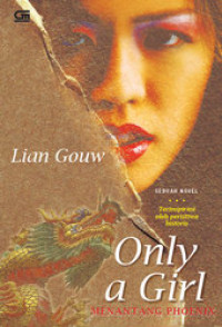 Image of ONLY A GRIL MENANTANG PHOENI